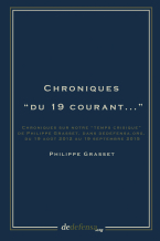 Chroniques “du 19 courant...”